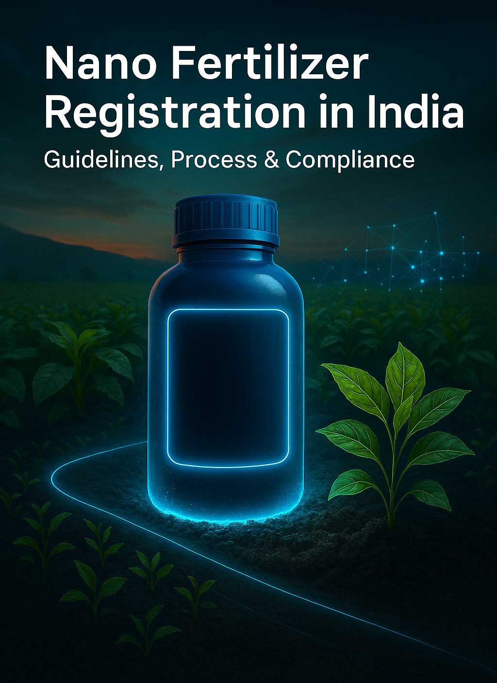 Nano Fertilizer Registration in India